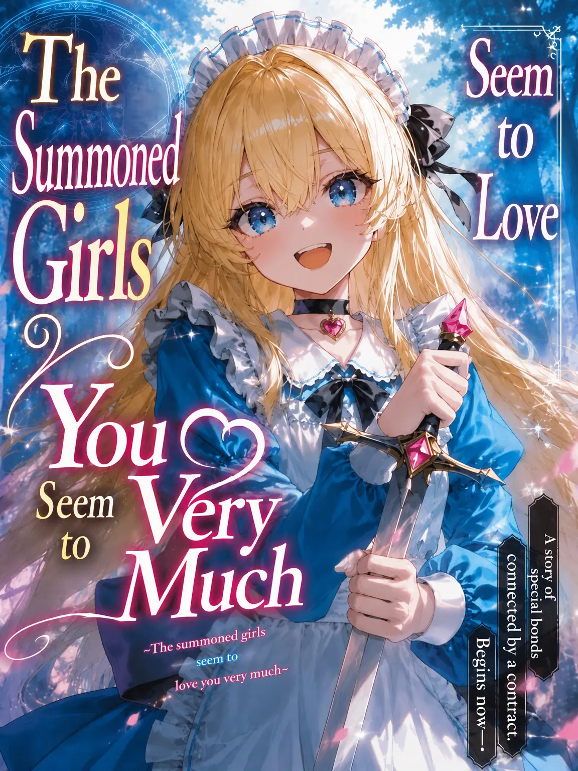 NumbFlash5579의 The Summoned Girls Love You Too Much