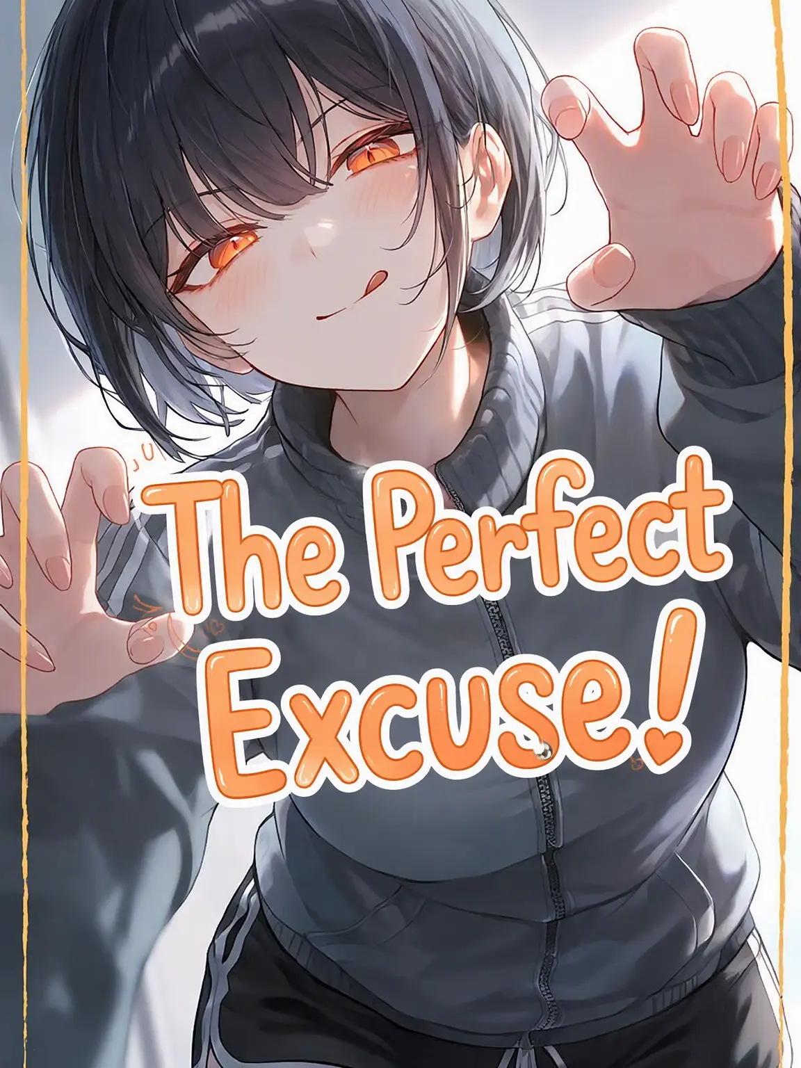 G4ng의 The Perfect Excuse!