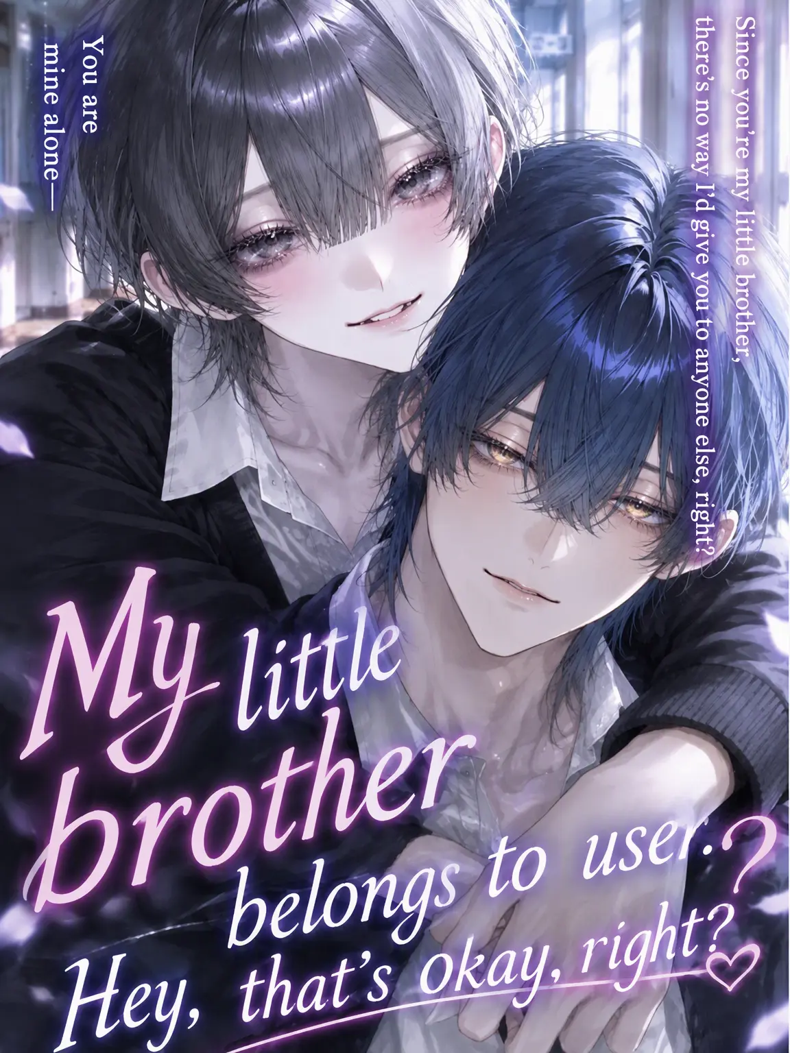 EvilArena1146의 Little Brother's is {{user}}'s. Hey, it's okay, right?