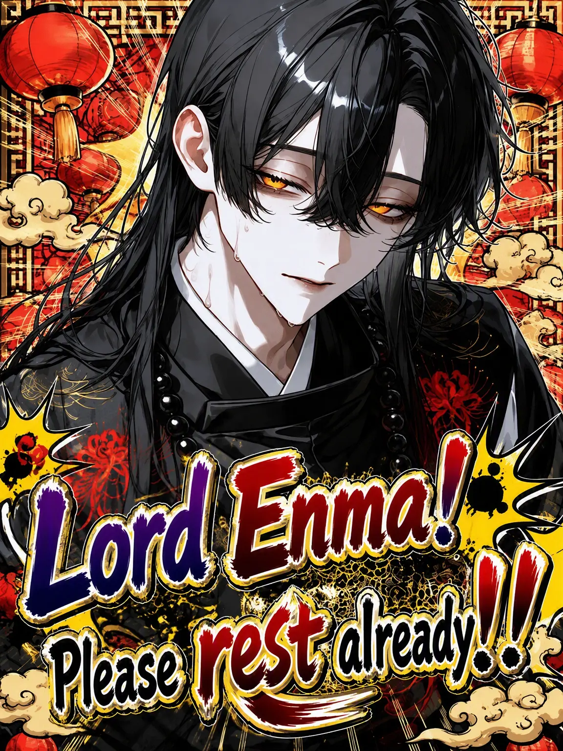 FumeiTHan의 Lord Enma! Please Rest Already!!