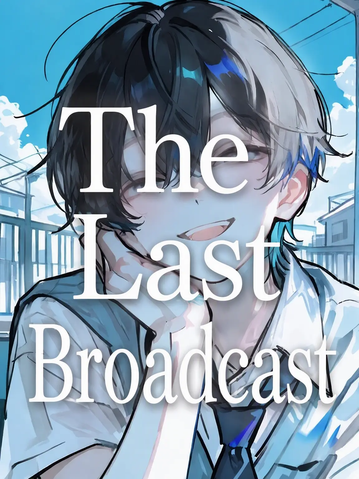 BoredActor3276의 The Final Broadcast