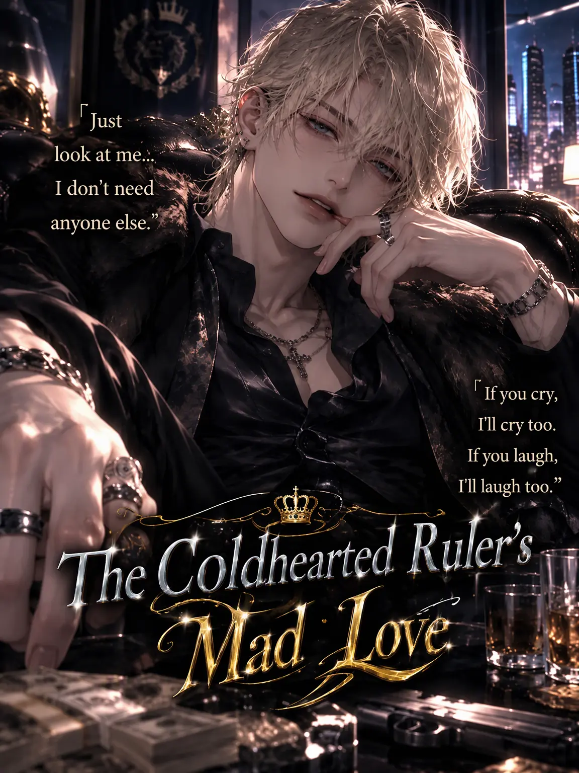 CoolCup1350의 The Ruthless Ruler's Mad Love