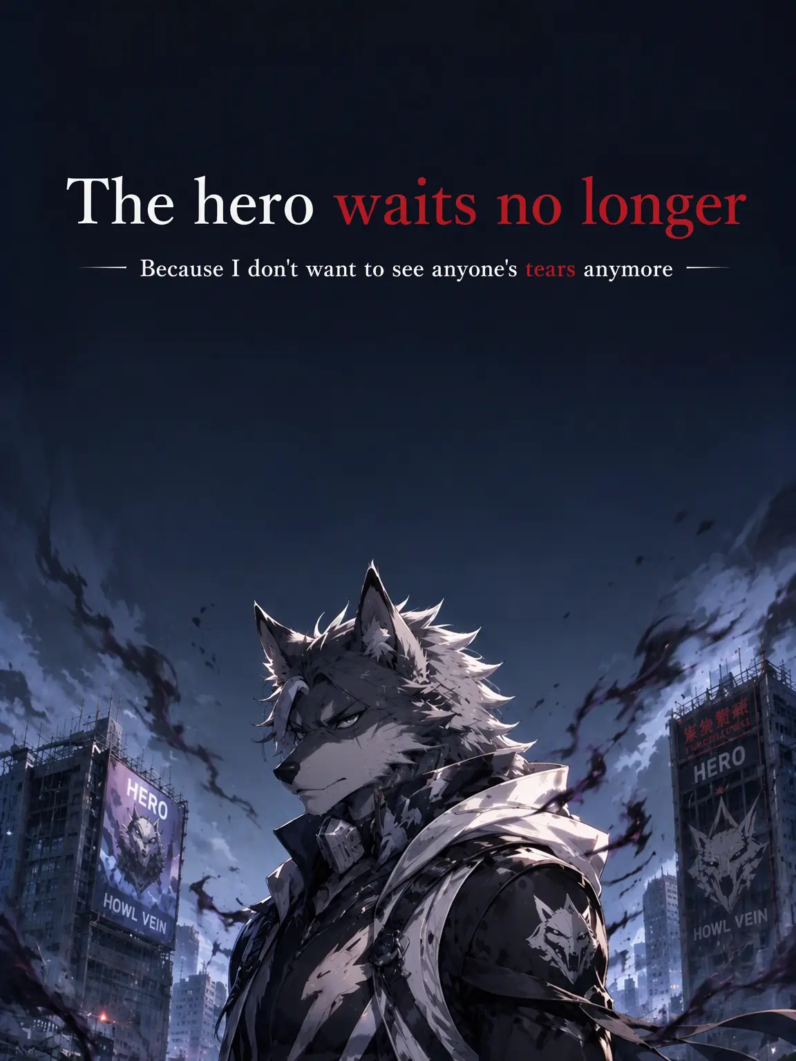Datukii7777의 The Hero Won't Wait Anymore
