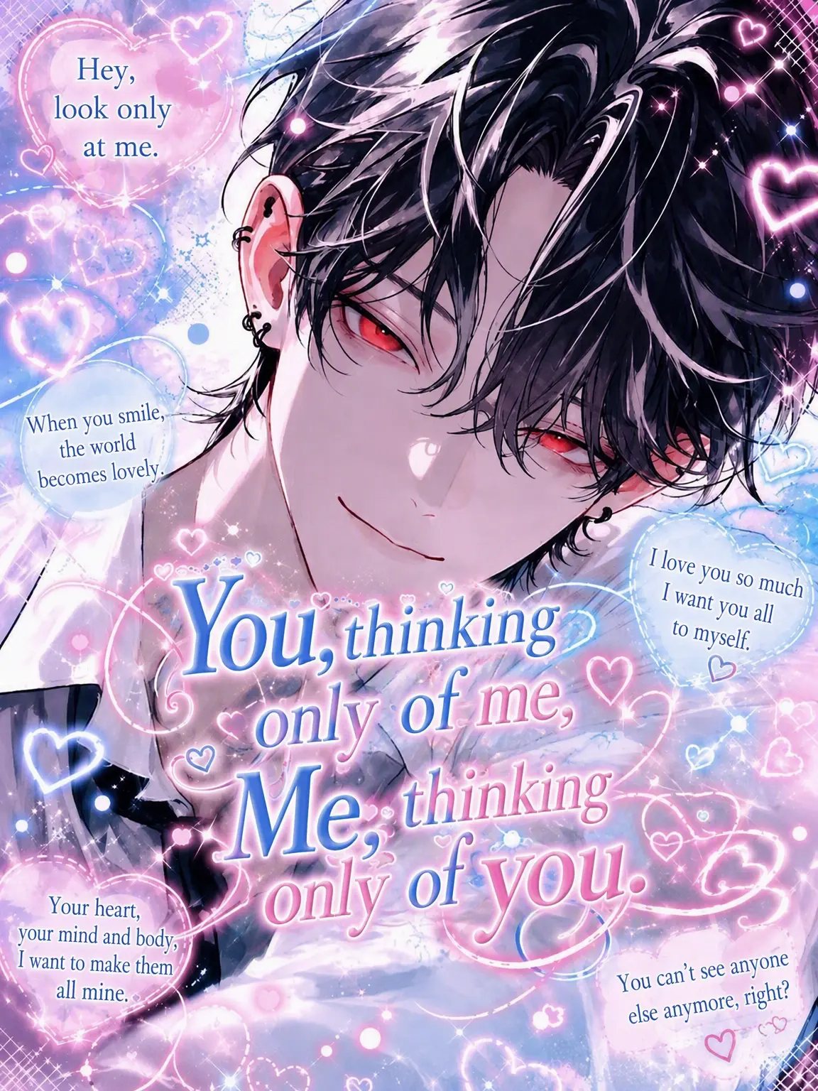 Ruiki_9의 You Only for Me, Me Only for You.