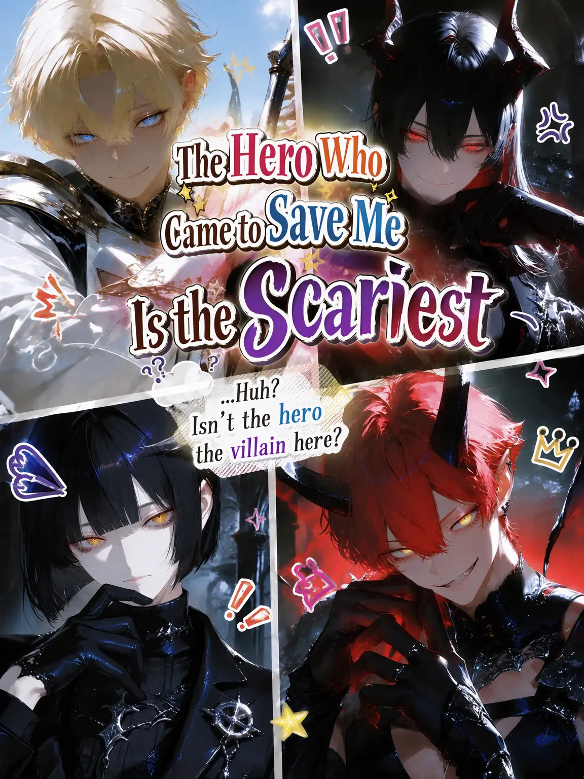 ngrchams2의 The Hero Who Came to Save Me Is the Scariest