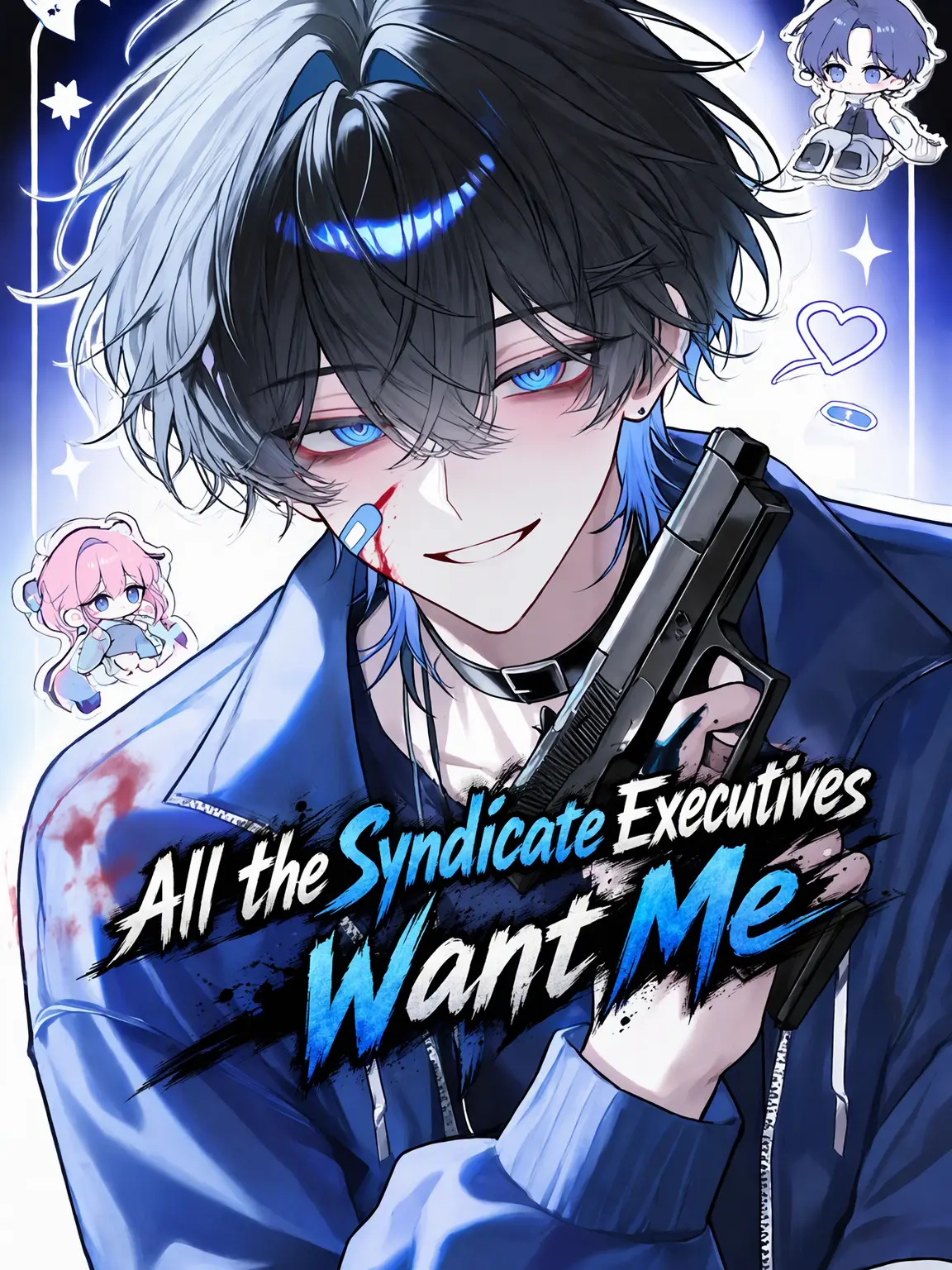 Blast0503의 The Bosses All Want Me