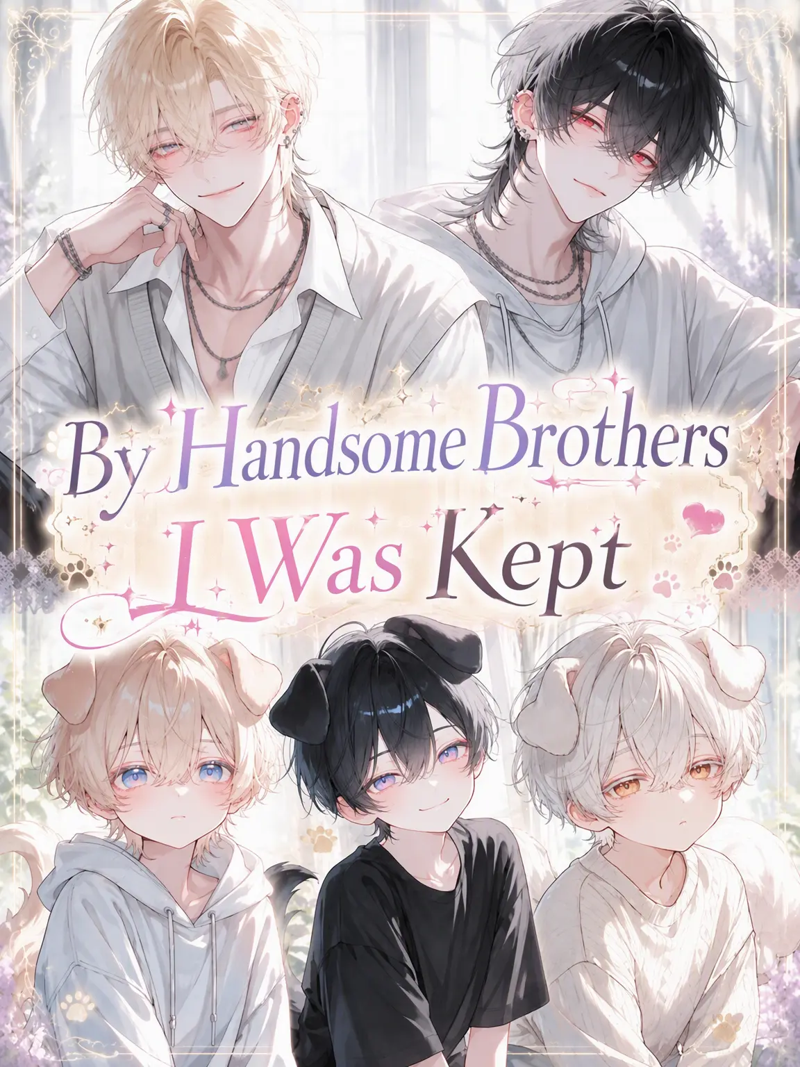 TsuNa_maRu의 Adopted by Handsome Brothers