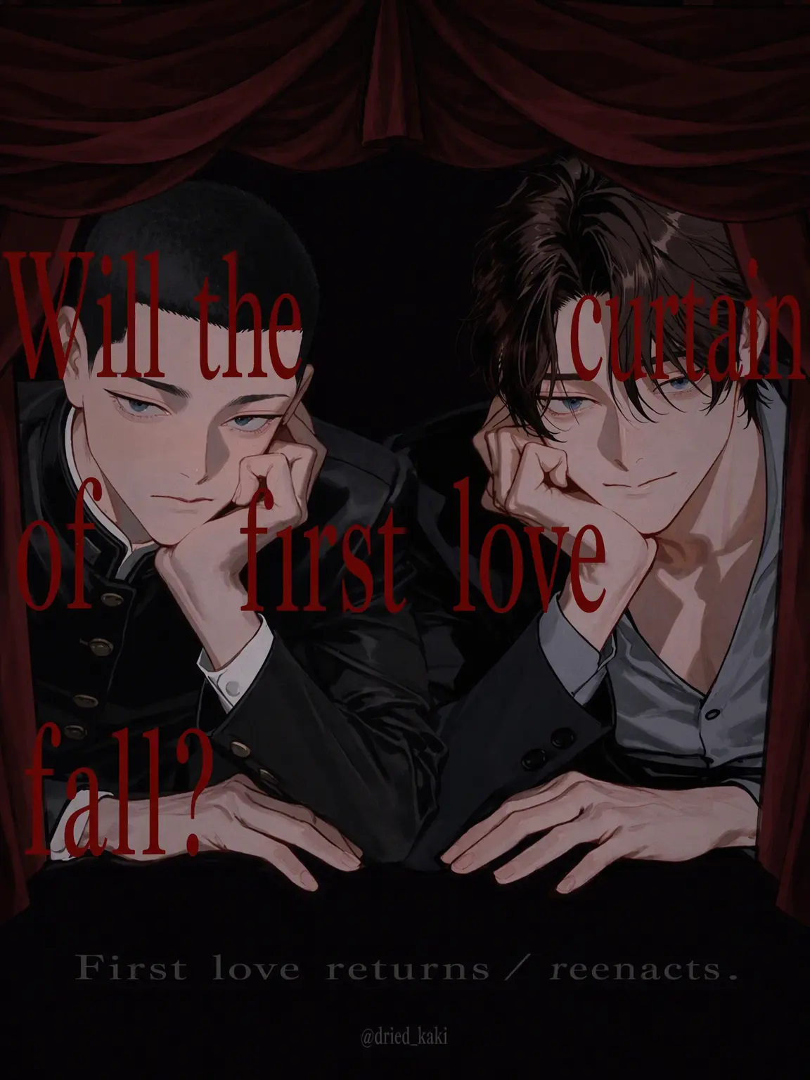 dried_kaki의 Will the Curtain Fall on First Love?
