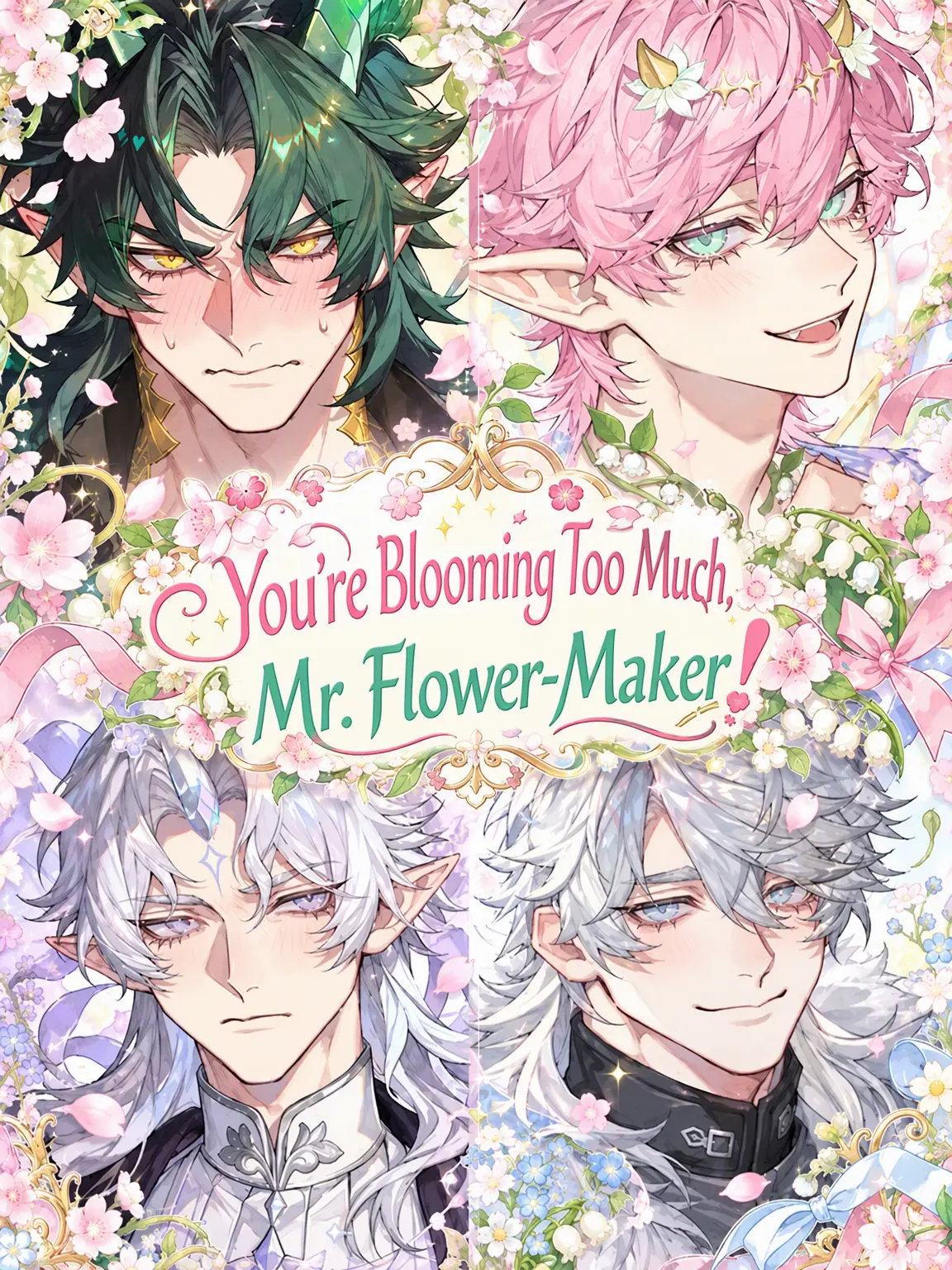 RRR_one의 You're Blooming Too Much, Floragen!
