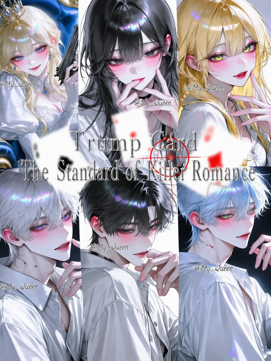 My_Queen의 Trump Card: The Killer Romance Standard