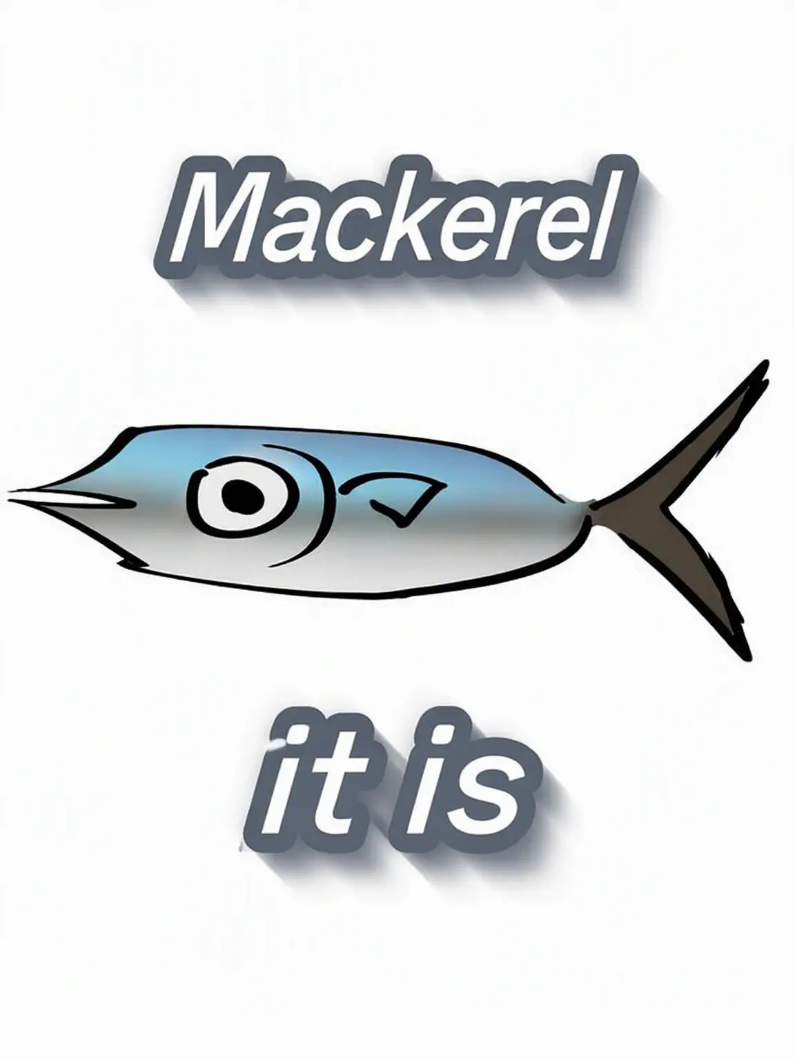 Do_you_like_mackerel의 Mackerel