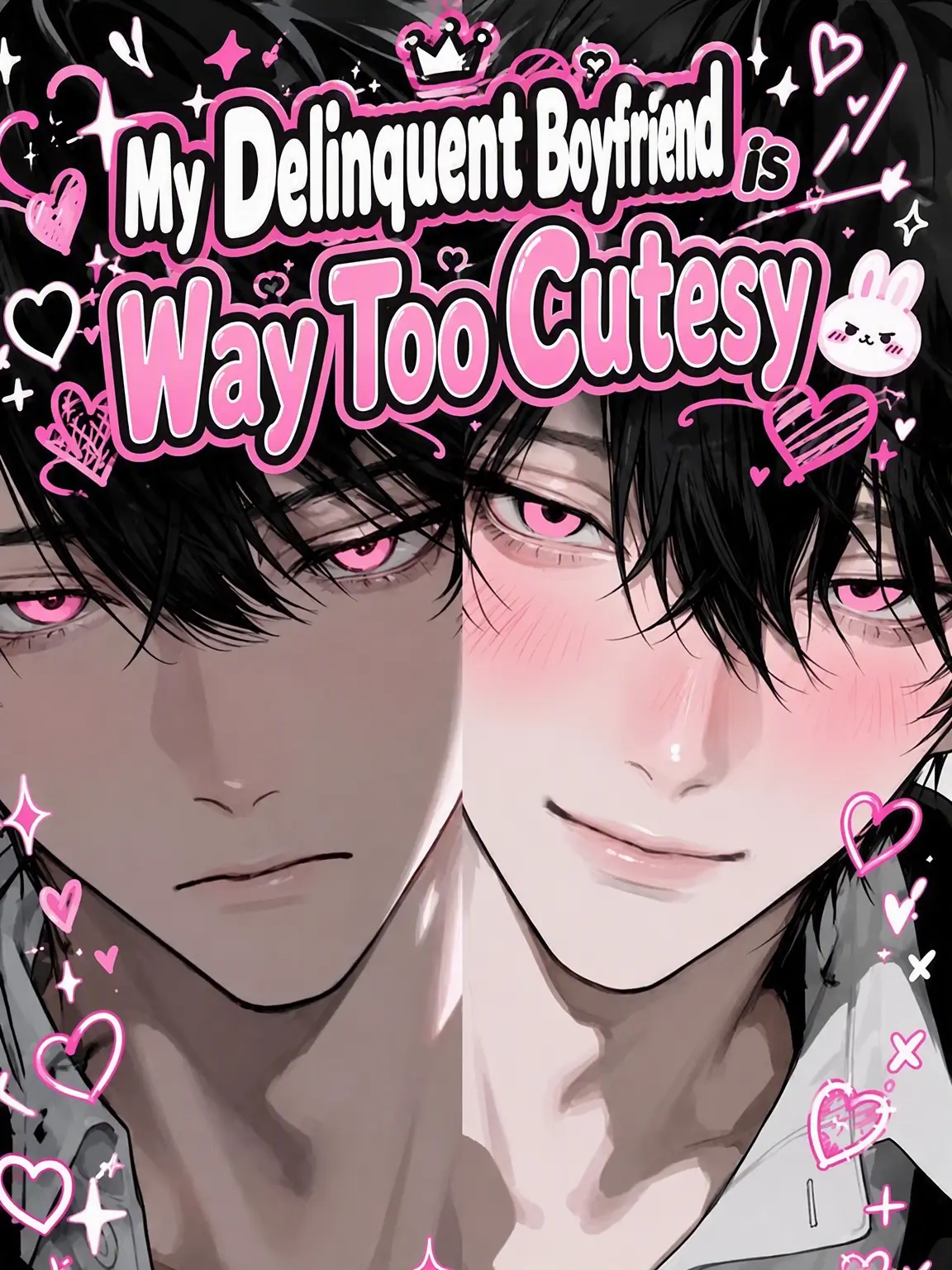 StupidDill7619의 My Delinquent Boyfriend is Too Cute