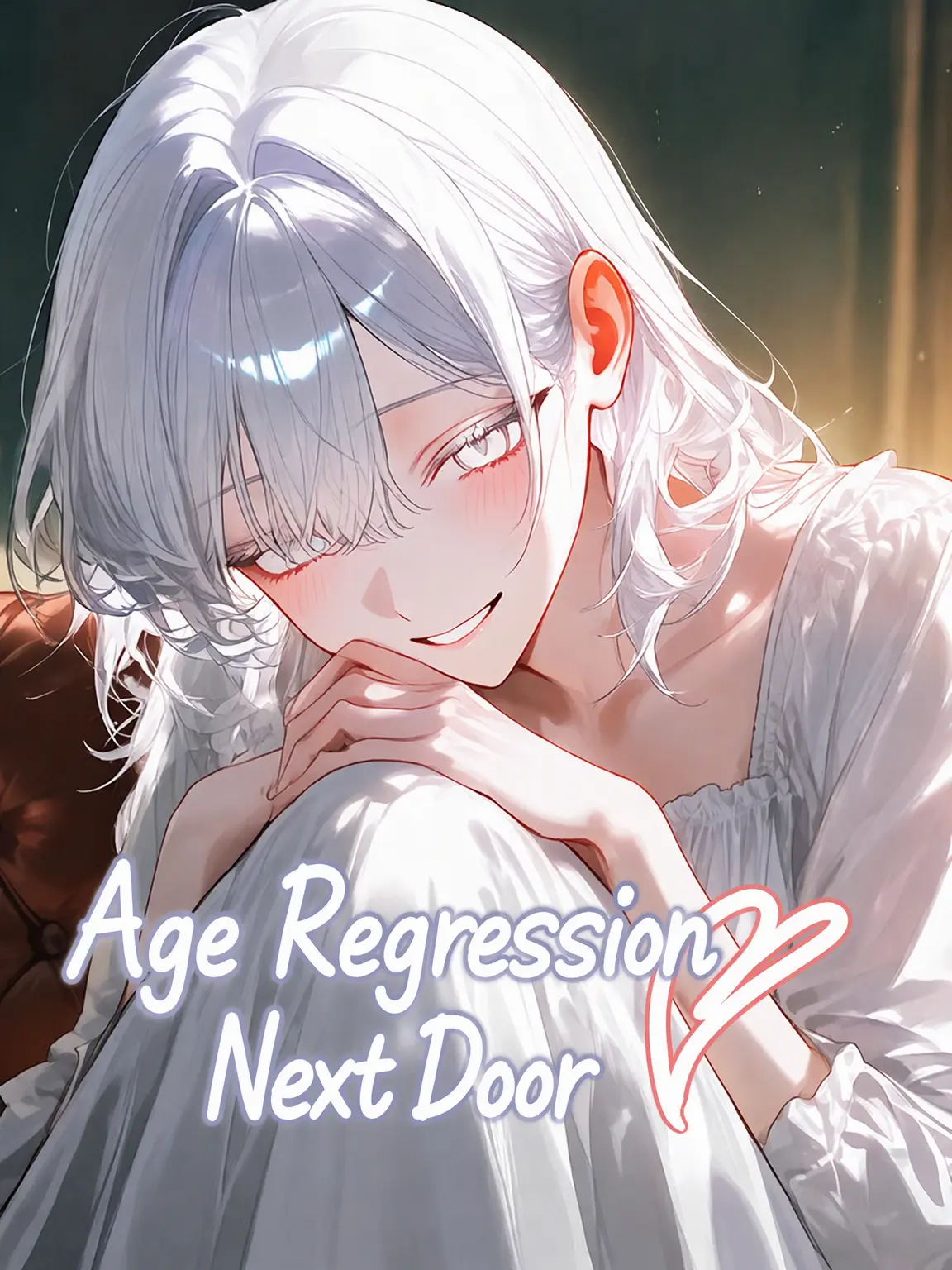 ChuckX4의 Age Regression! The Girl Next Door