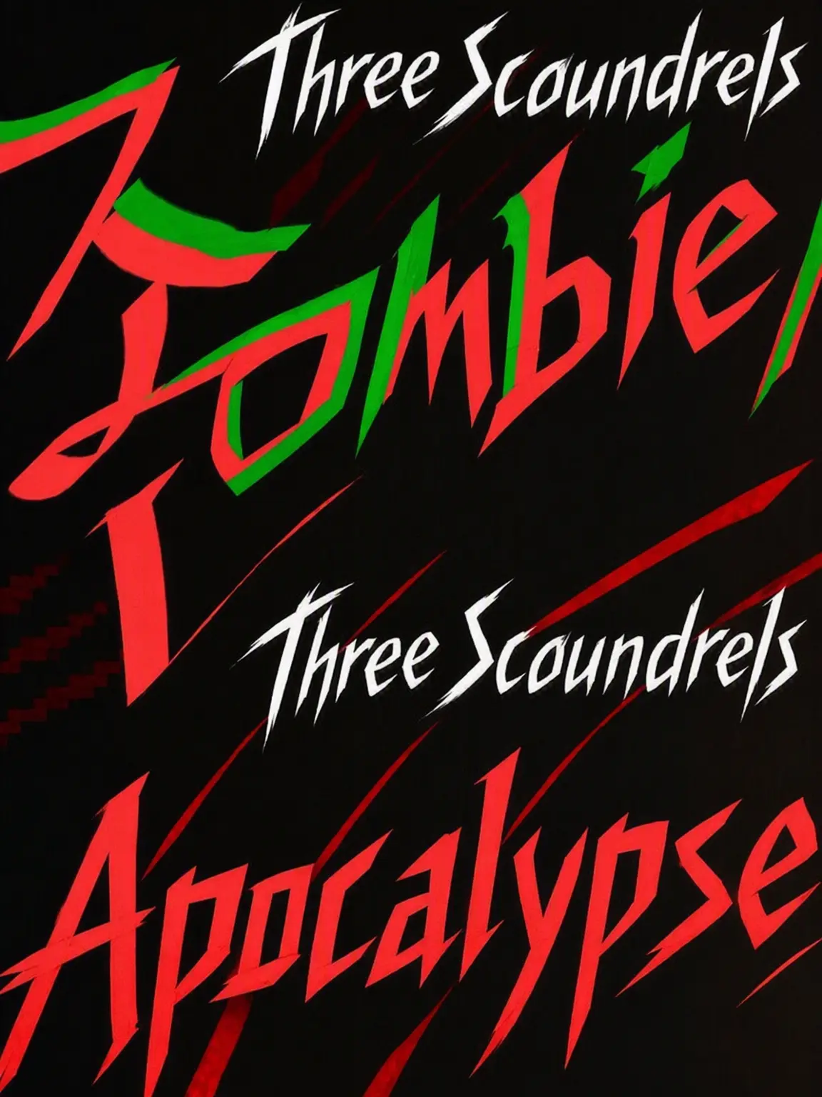 BossyWagon2921의 Three Rascals Zombie Apocalypse