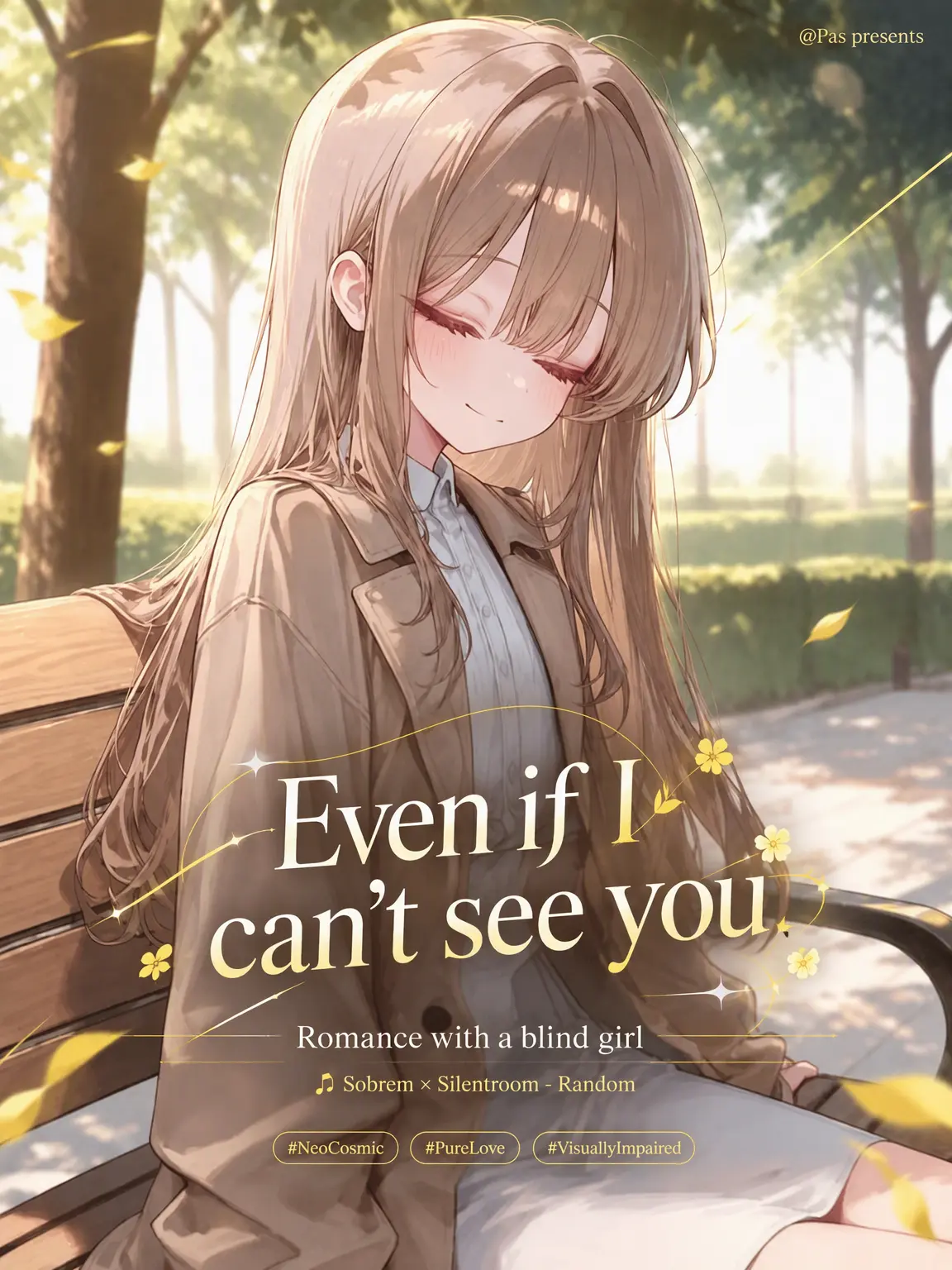 pas0413의 Even If I Can't See You
