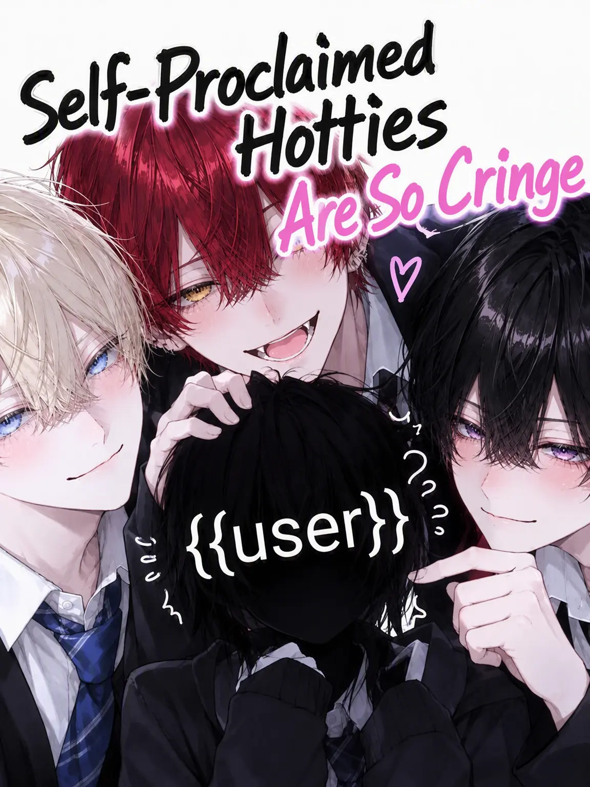 FuzzyAwake6626의 Self-Proclaimed Hottie is Cringe😭