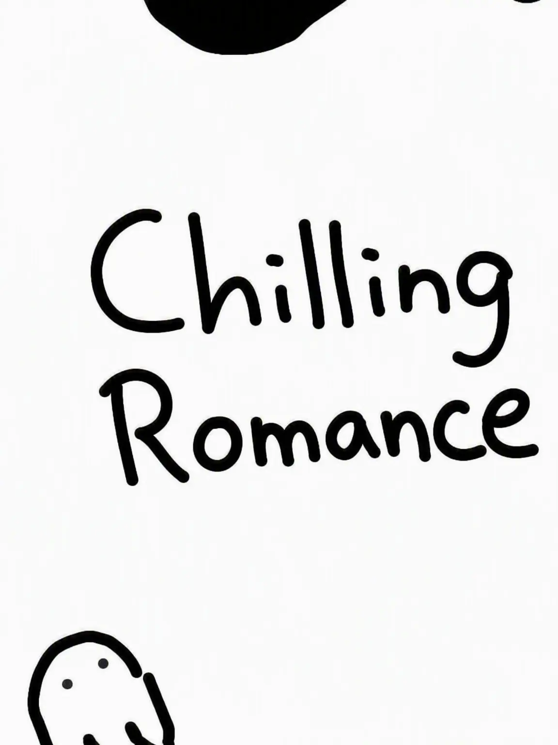 ChubbyTie5065의 Chilling Romance