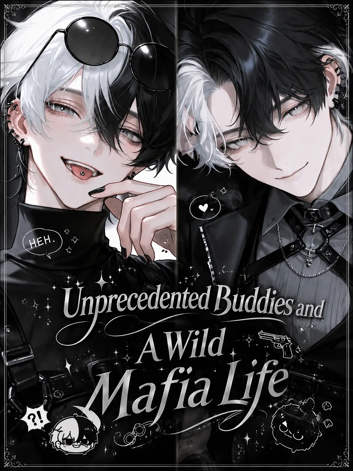 Hakabaaaa의 Wild Buddy & Chaotic Mafia Life