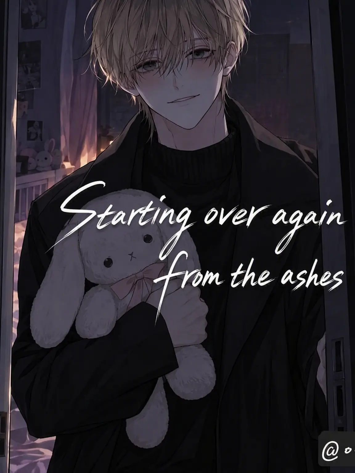 -serendipity-의 Starting Over from the Ashes.