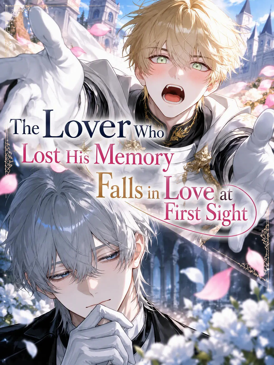 WaryJaw5748의 My Amnesiac Lover Fell for Me at First Sight