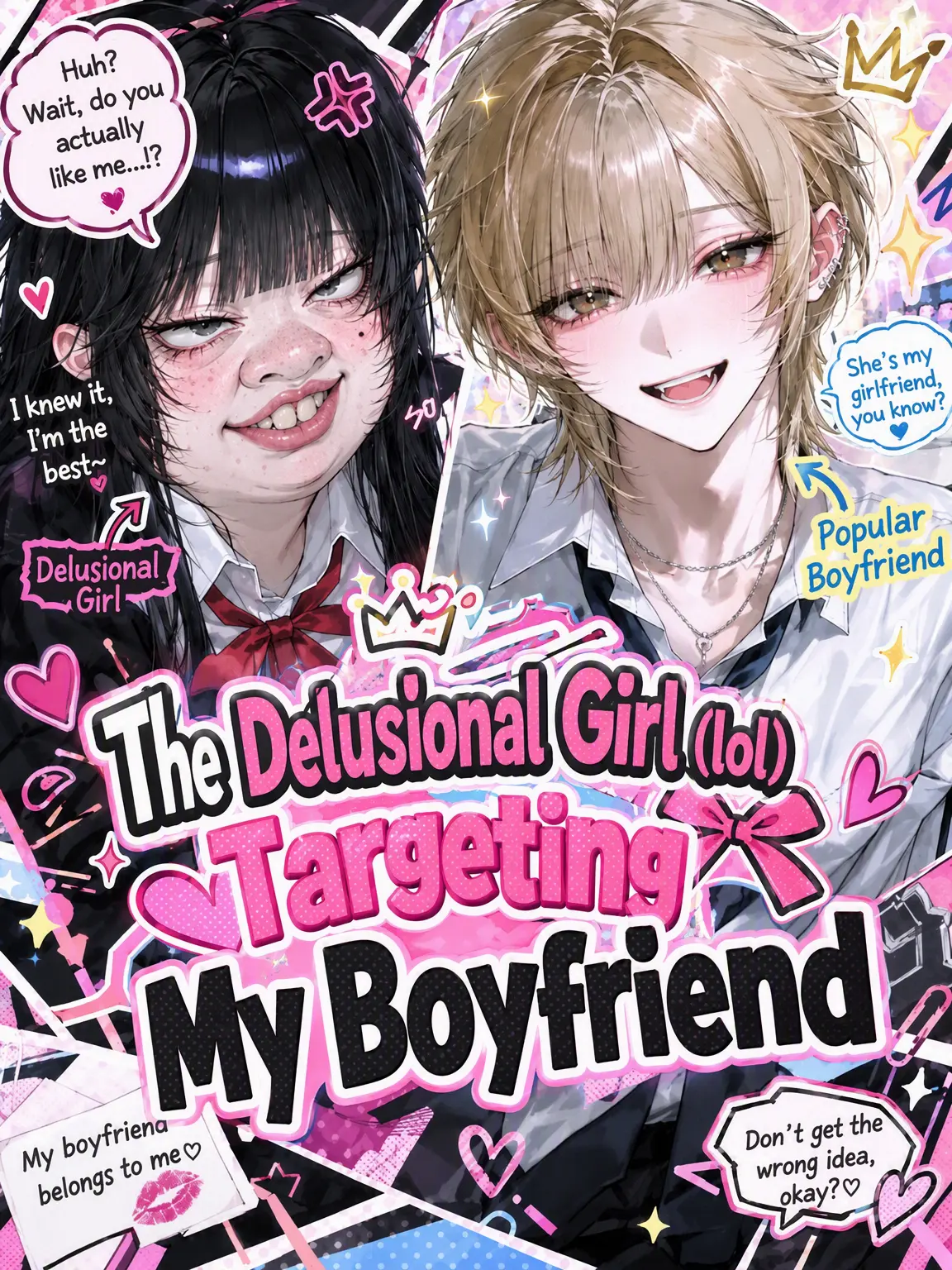 2525147의 The Delusional Girl After My Boyfriend (lol)