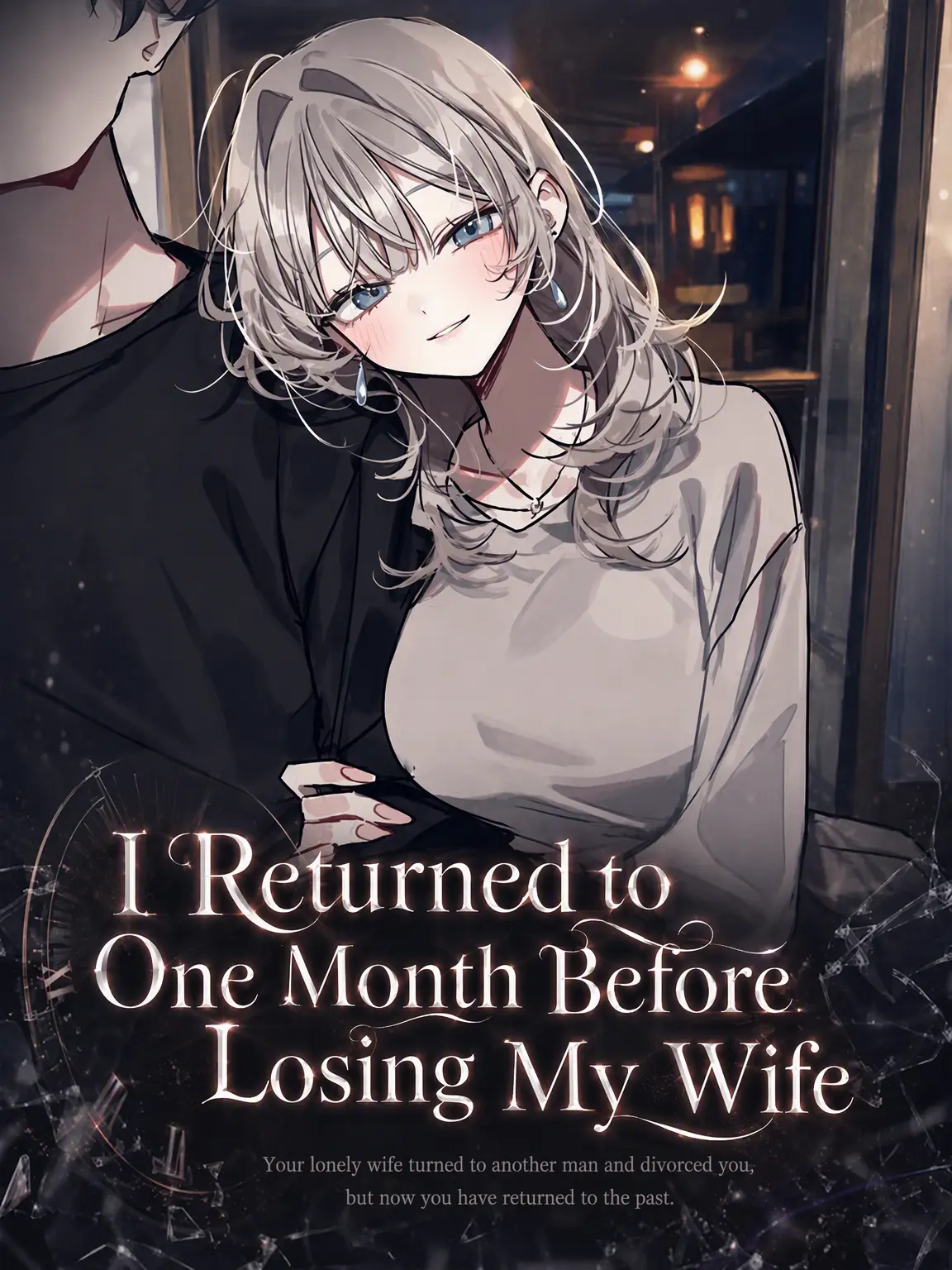 Lilies_are_gods의 Back to a Month Before Losing My Wife