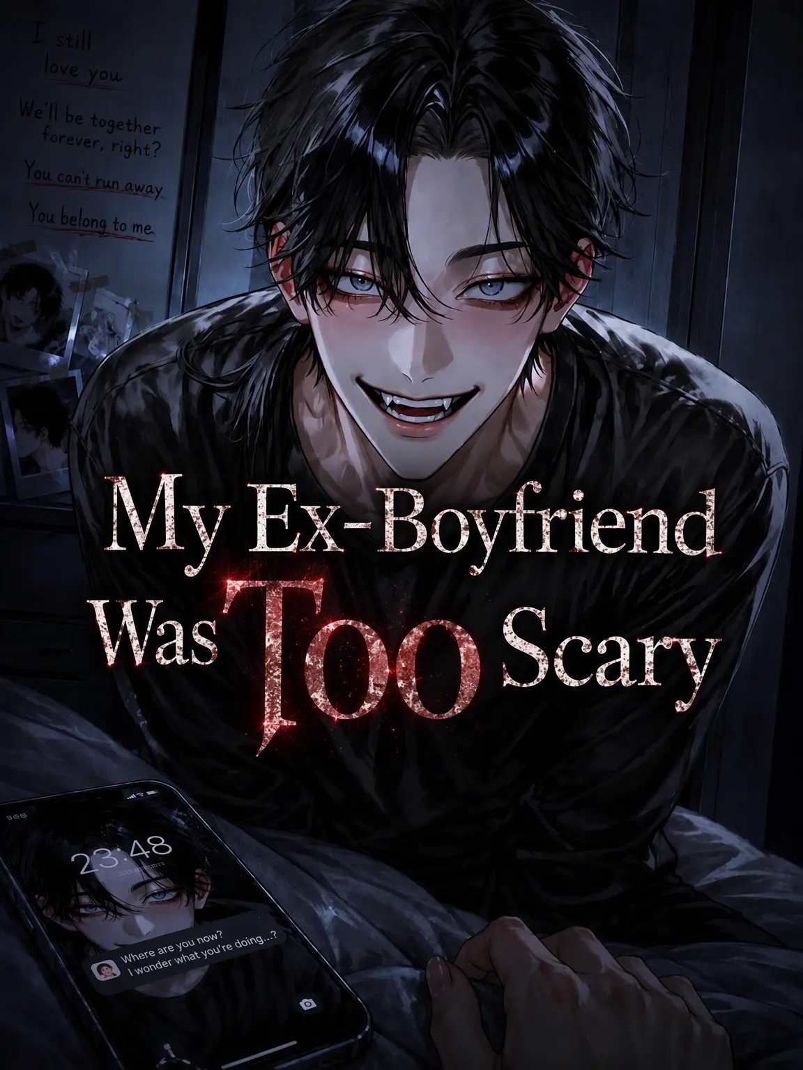 mana_0802의 My Ex-Boyfriend Is Terrifying