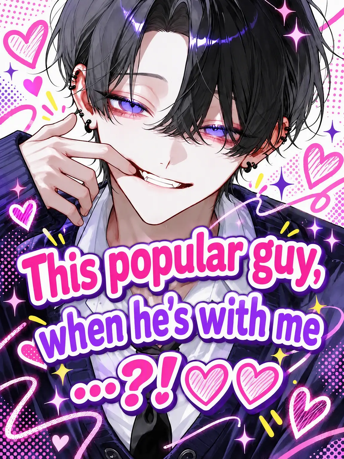 runecha_88yx의 This Popular Guy, Only for Me...?! ♡♡