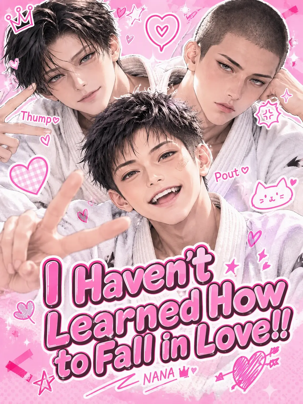 im_nana.77의 Never Taught to Fall in Love!!
