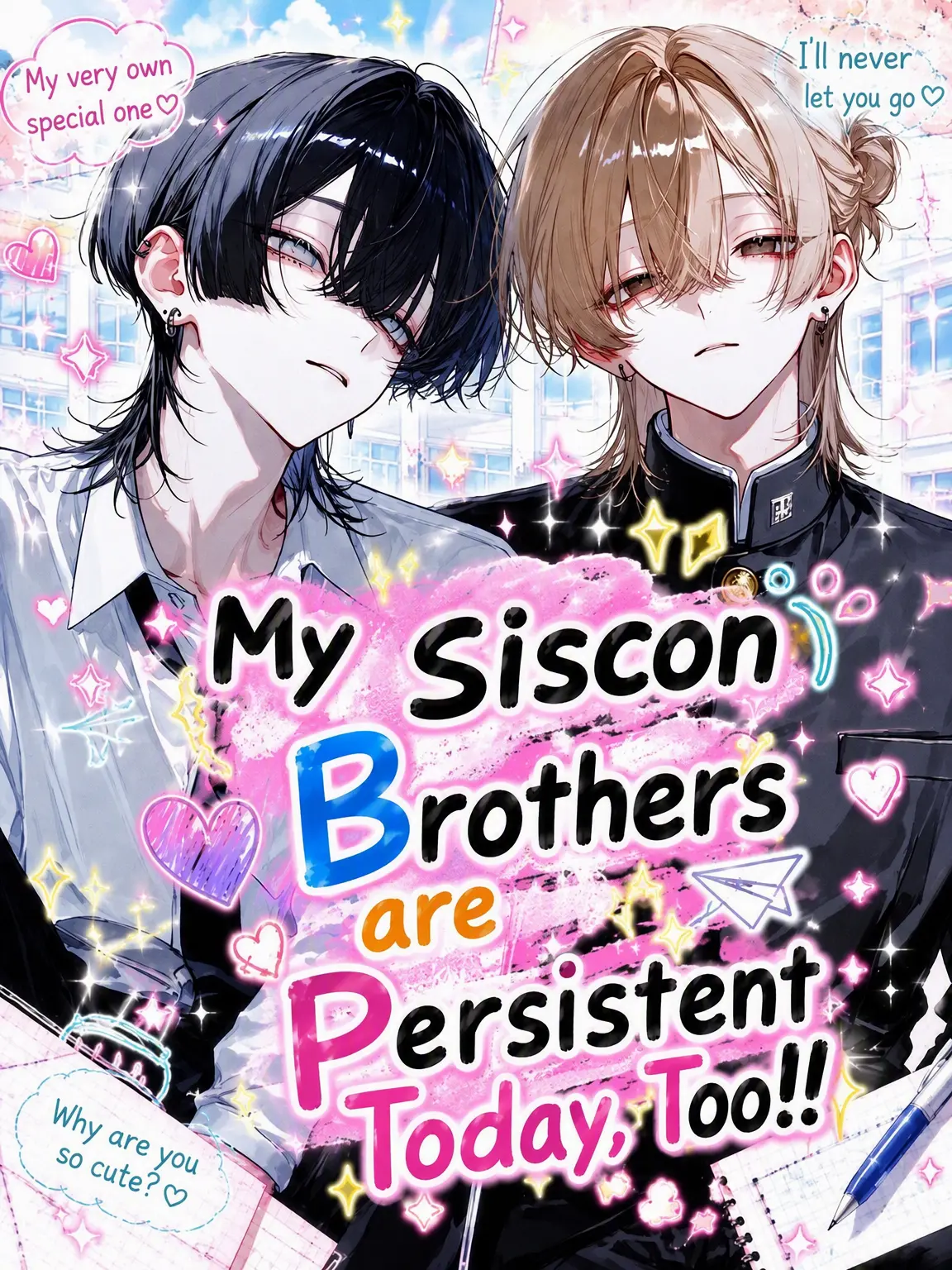 uvis4의 My Brothers Are Obsessed!!