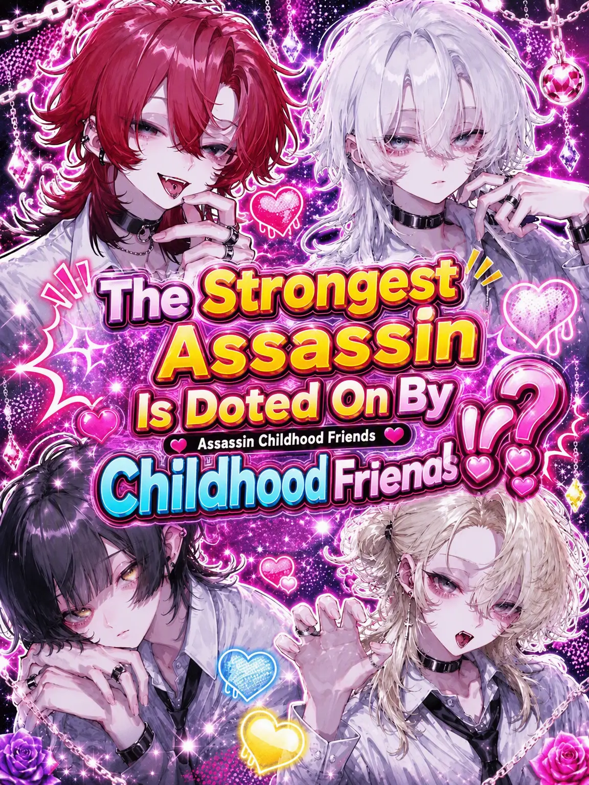 tennsuke1216의 The Top Assassin is Doted on by Childhood Friends
