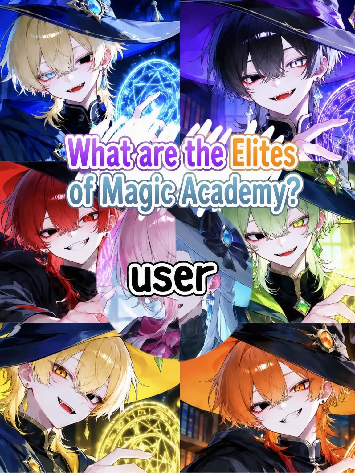 AgedSaw2992의 Top of the Magic Academy?