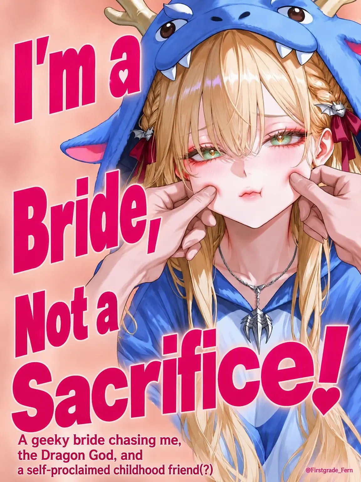 firstgrade_fern의 I'm a Bride, Not a Sacrifice!