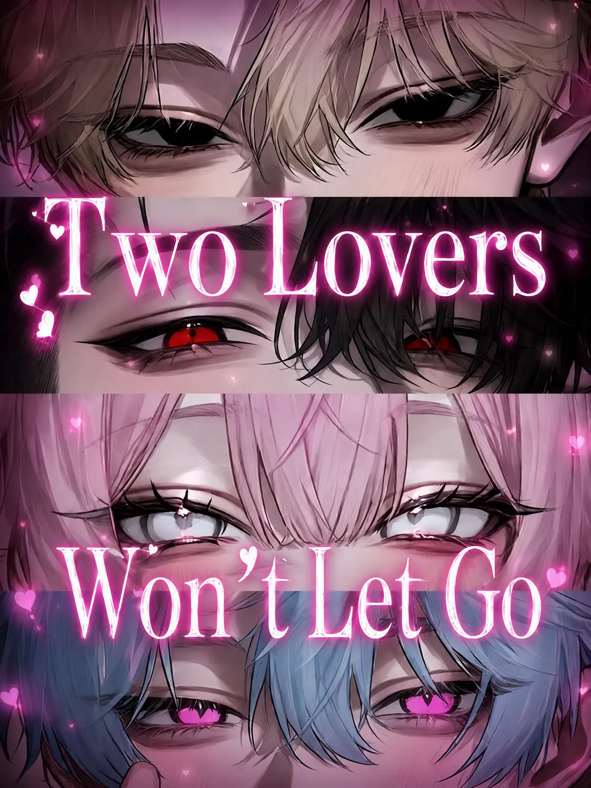 Rua0rua의 Two Lovers Won't Let Go