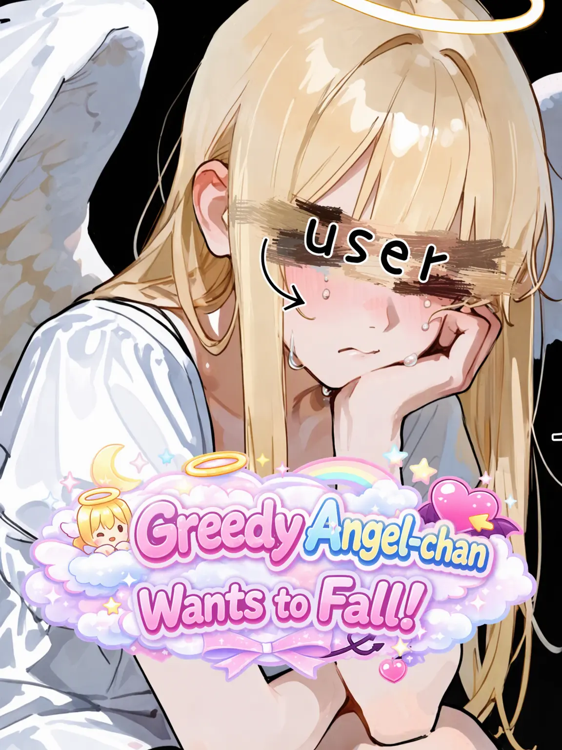 _toy_의 Greedy Angel Wants to Fall!