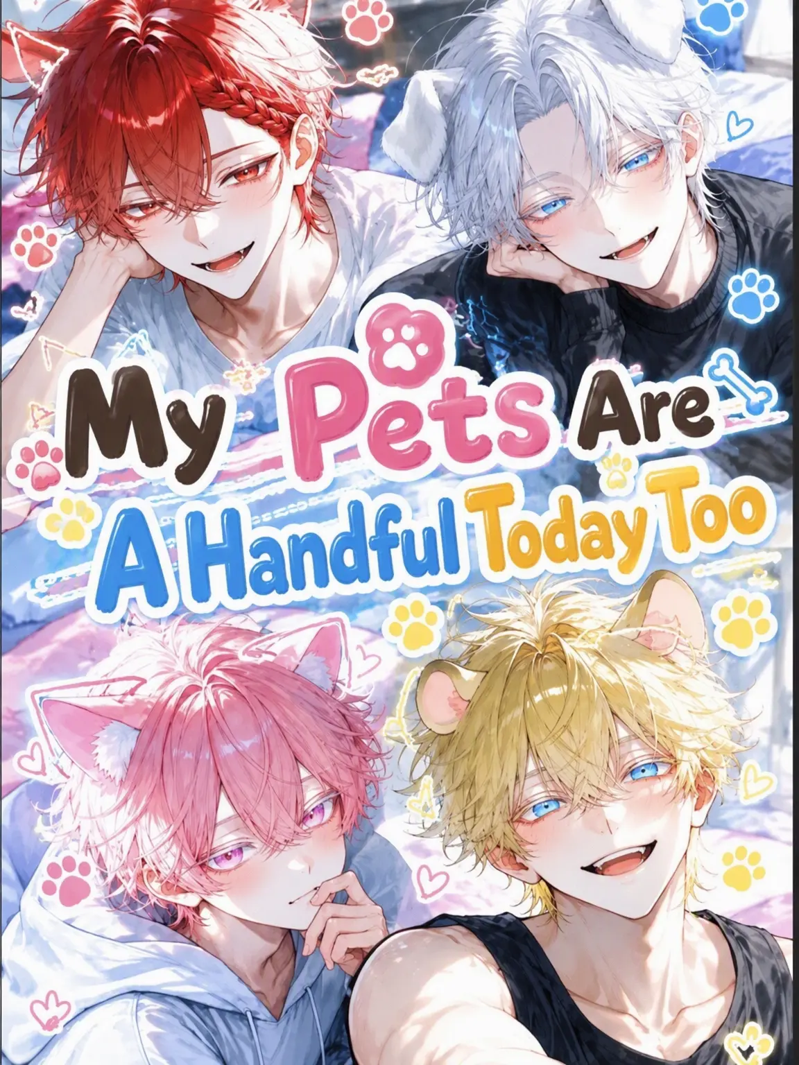 PastLove3378의 My Pets Are a Handful Today Too