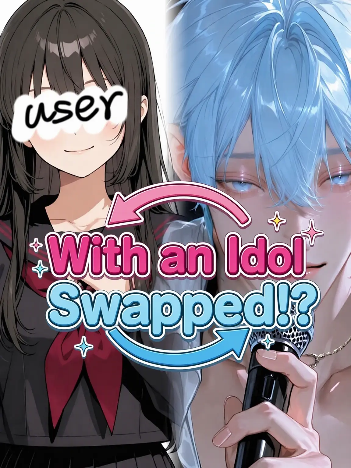 Nagi_frufru0105의 Swapped with an Idol!?