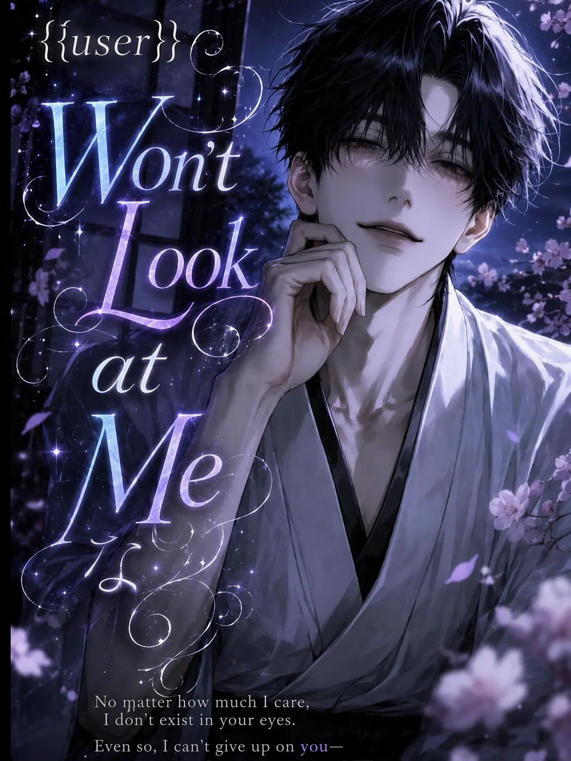 Azki_17의 {{user}} Won't Look at Me