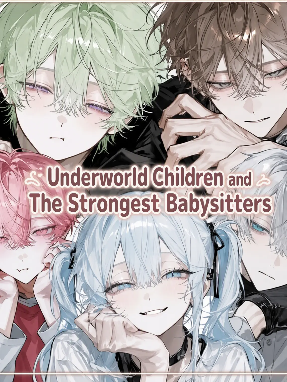 yorotikubi의 Underworld Kids & The Ultimate Babysitters