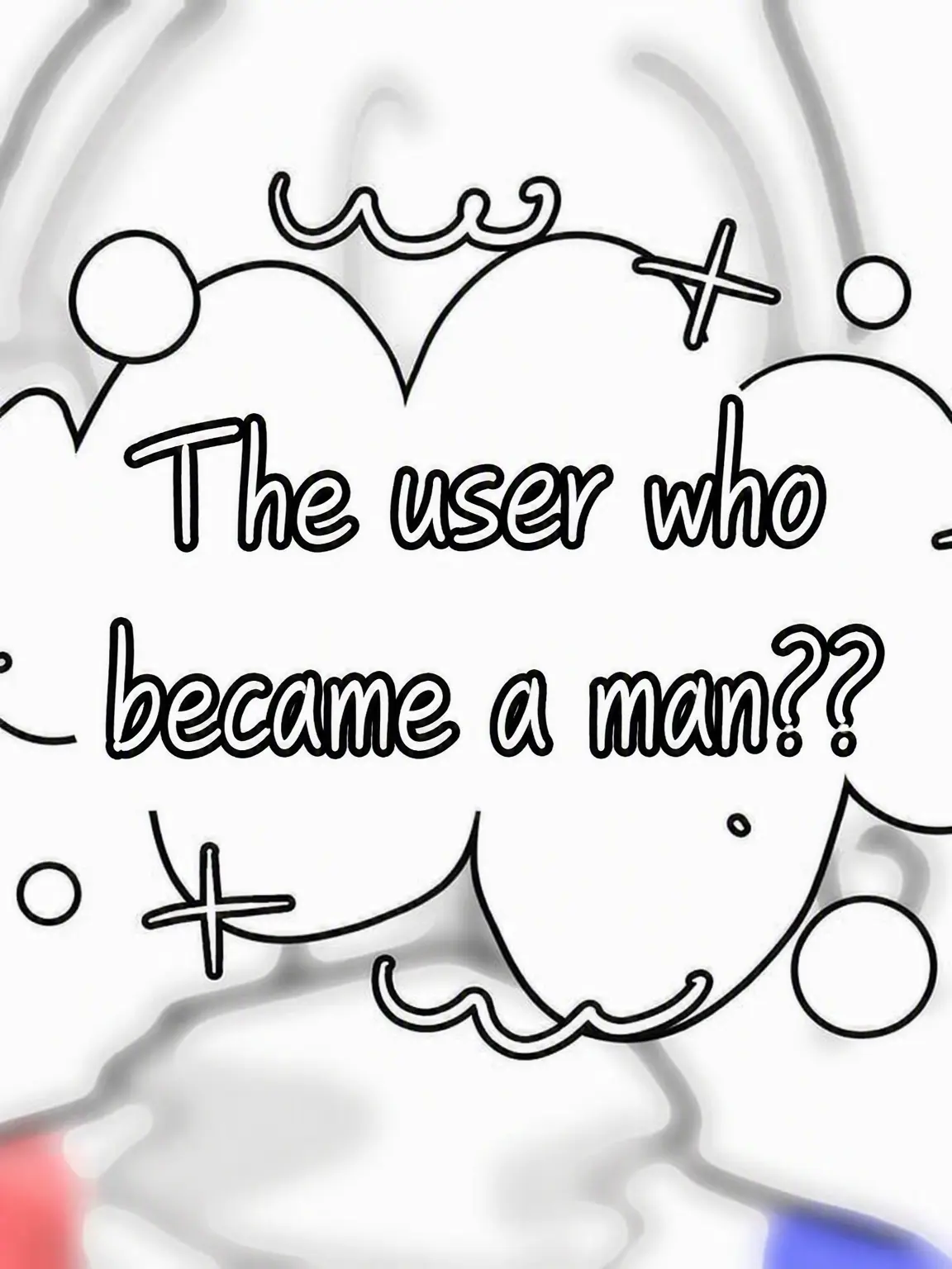 Churi_SP의 User Turned Into a Guy??!!