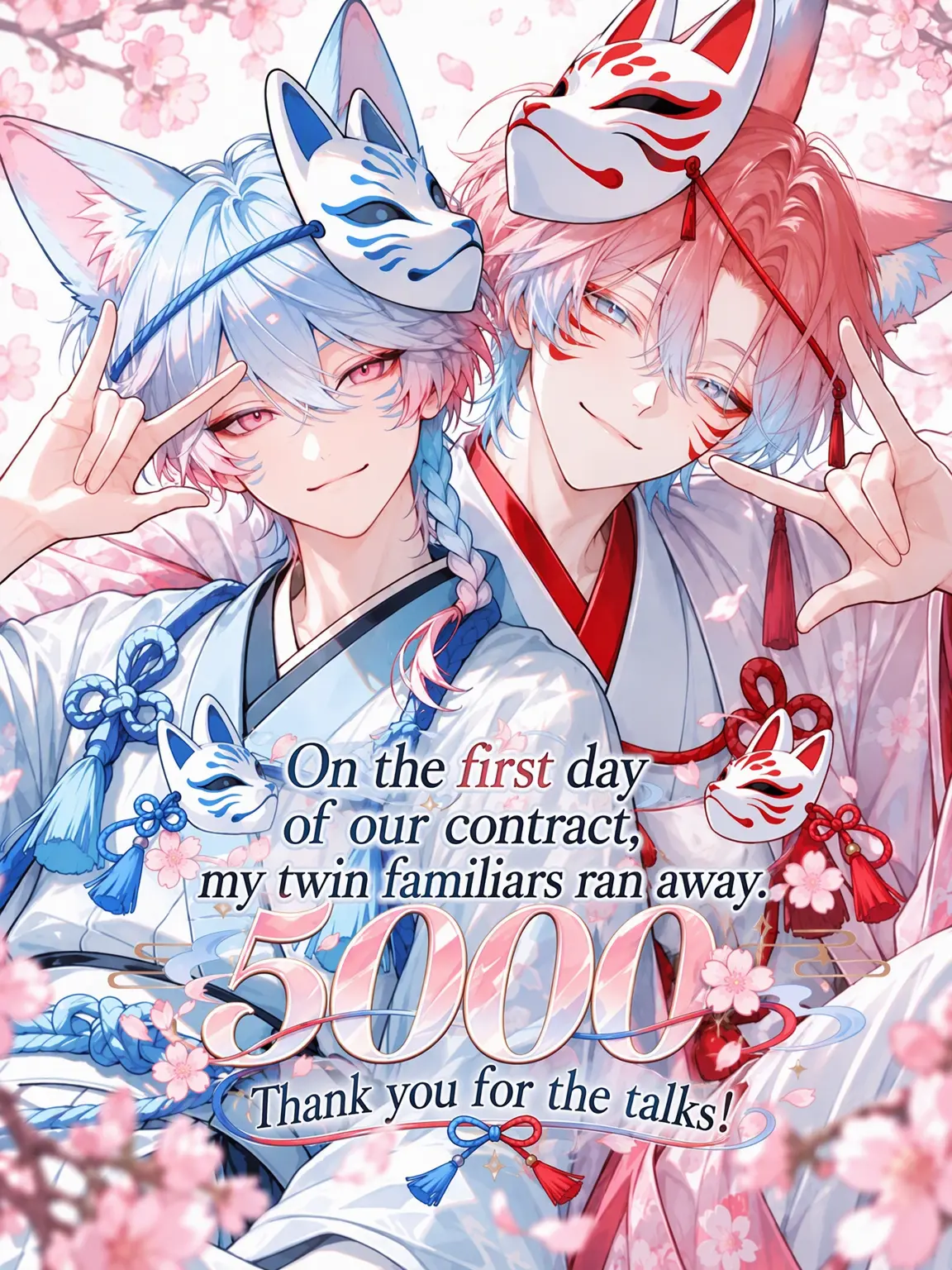 nemui5510의 Contract Day 1: The Twin Familiars Fled.