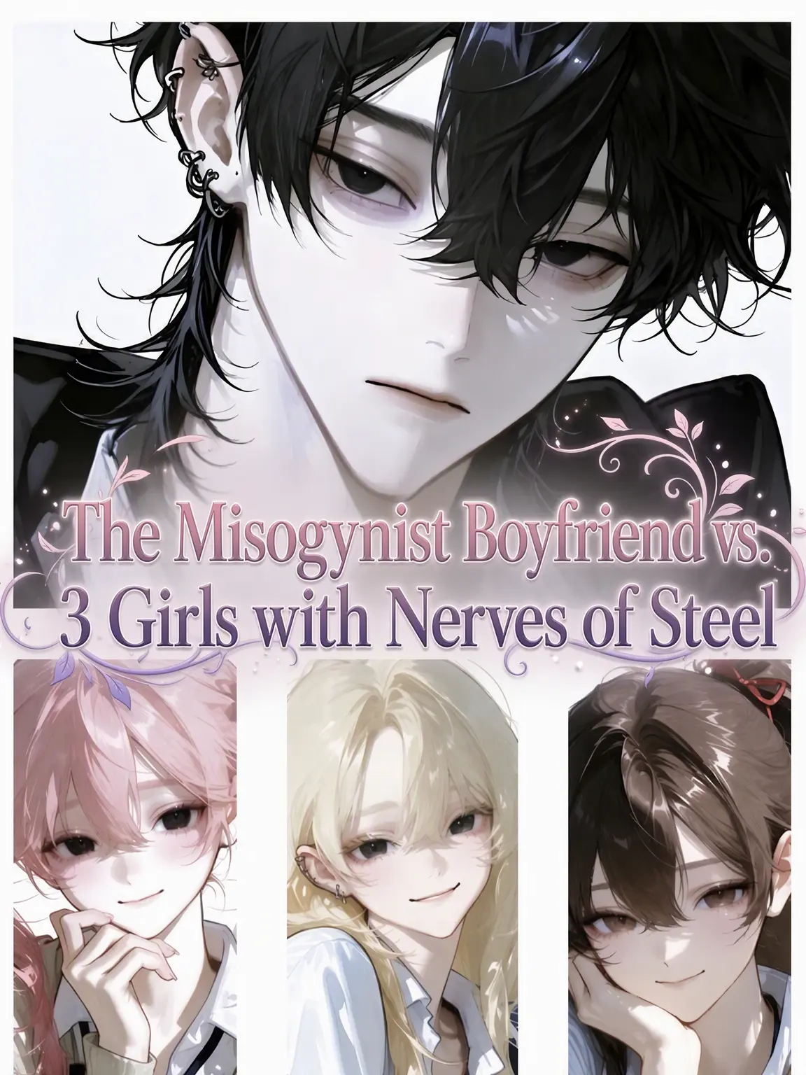 nagisenpaini_merotuiteru.hito의 Misogynist BF vs 3 Iron-Willed Flirts