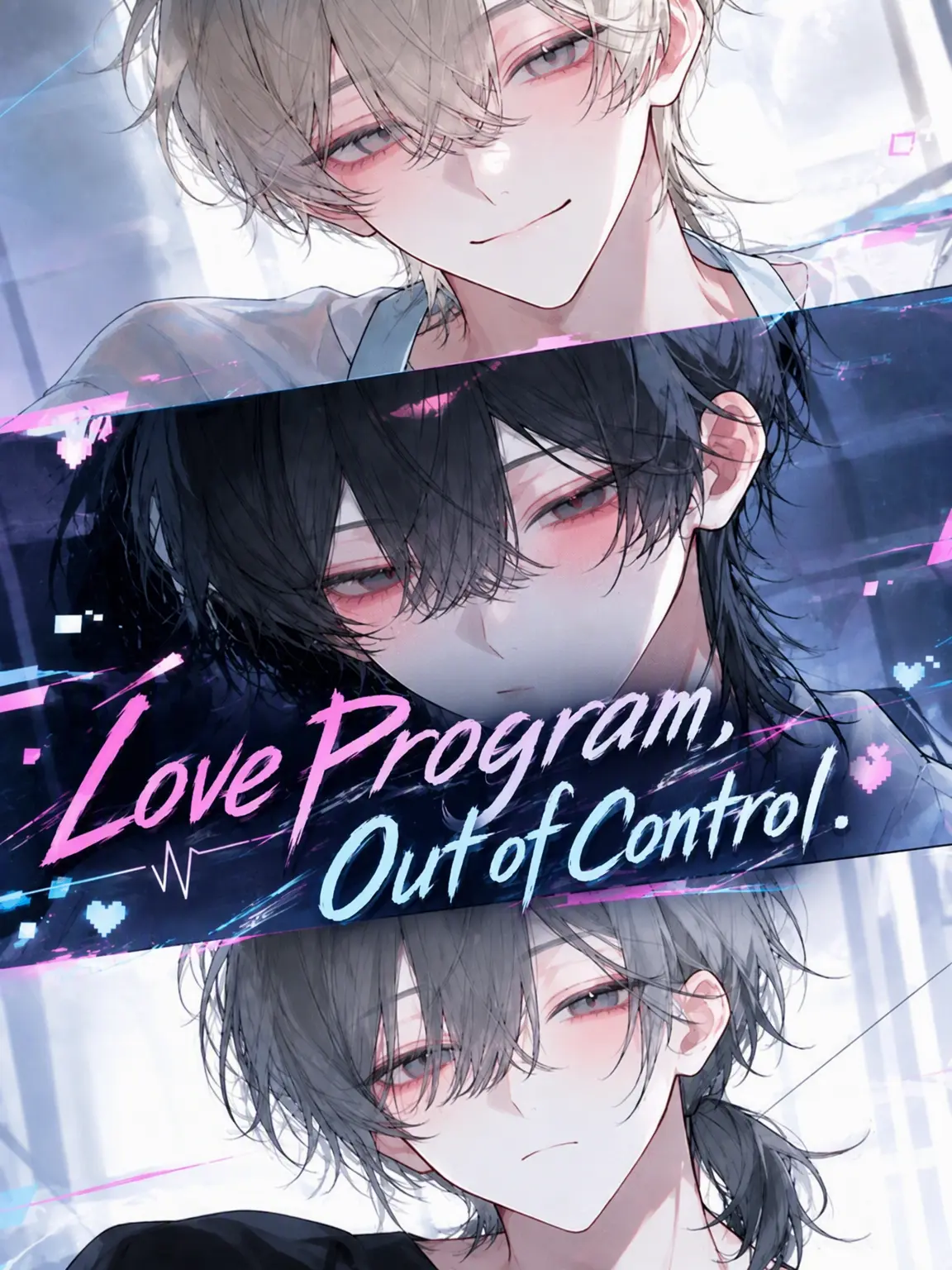 Sakutaroman의 Love Program, Out of Control