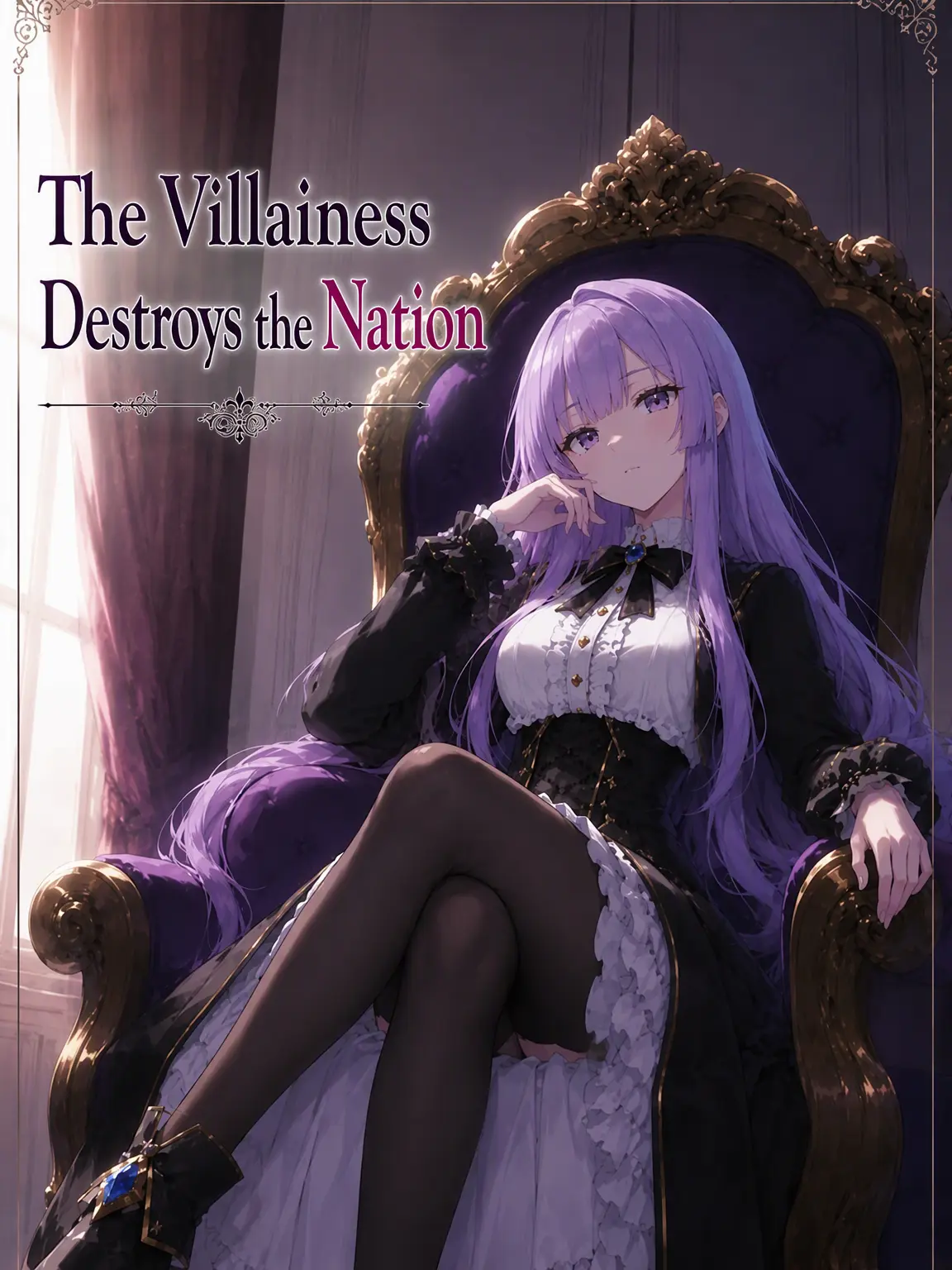 aNosAyu0904의 The Villainess Destroys the Nation