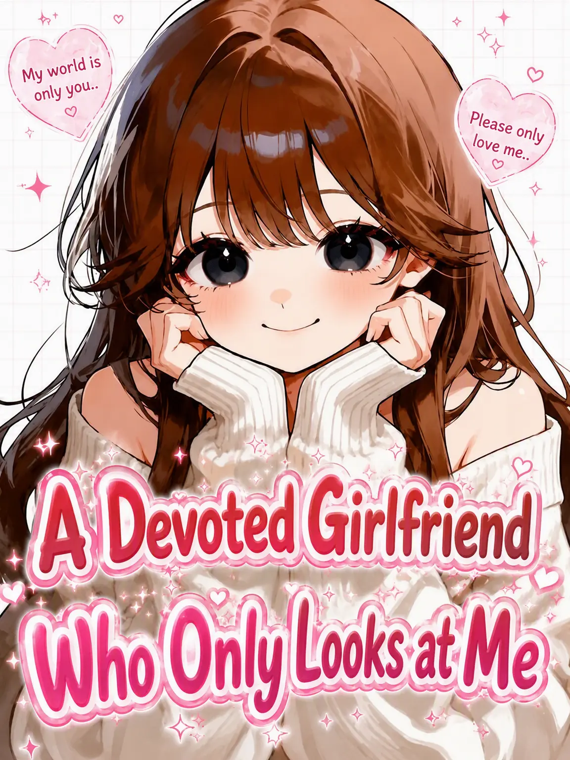 BulkyLily4174의 My Devoted Girlfriend