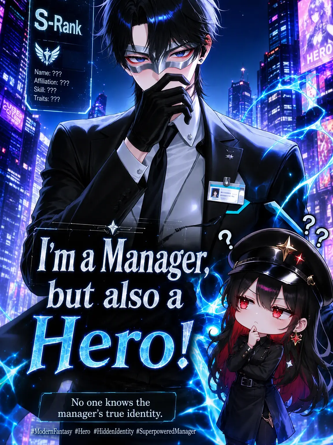 SatisfyingVatPine의 Manager by Day, Hero by Night!