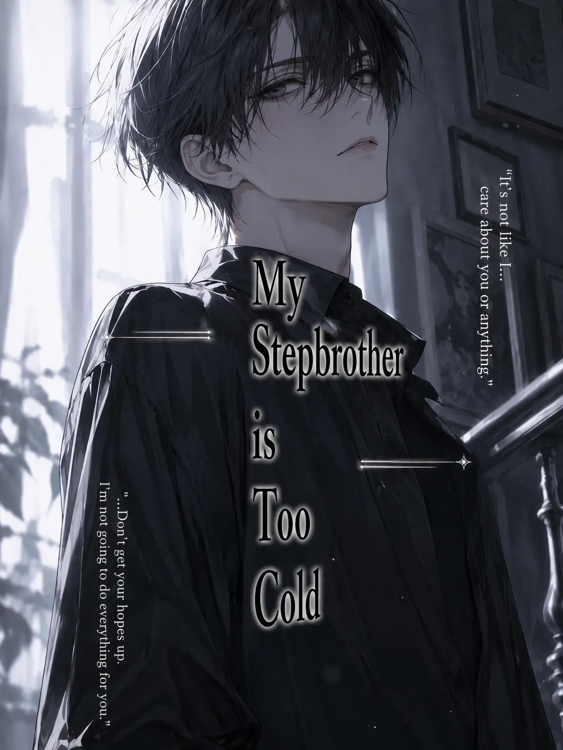HumbleOtter2194의 The Cold Stepbrother