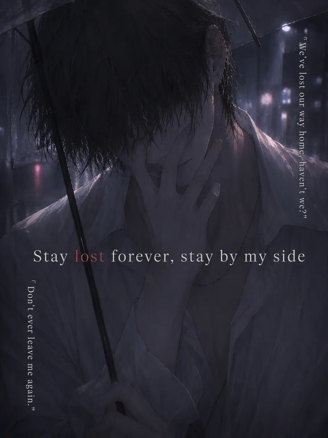 RarePoem0708의 Lost Forever, Stay by Me
