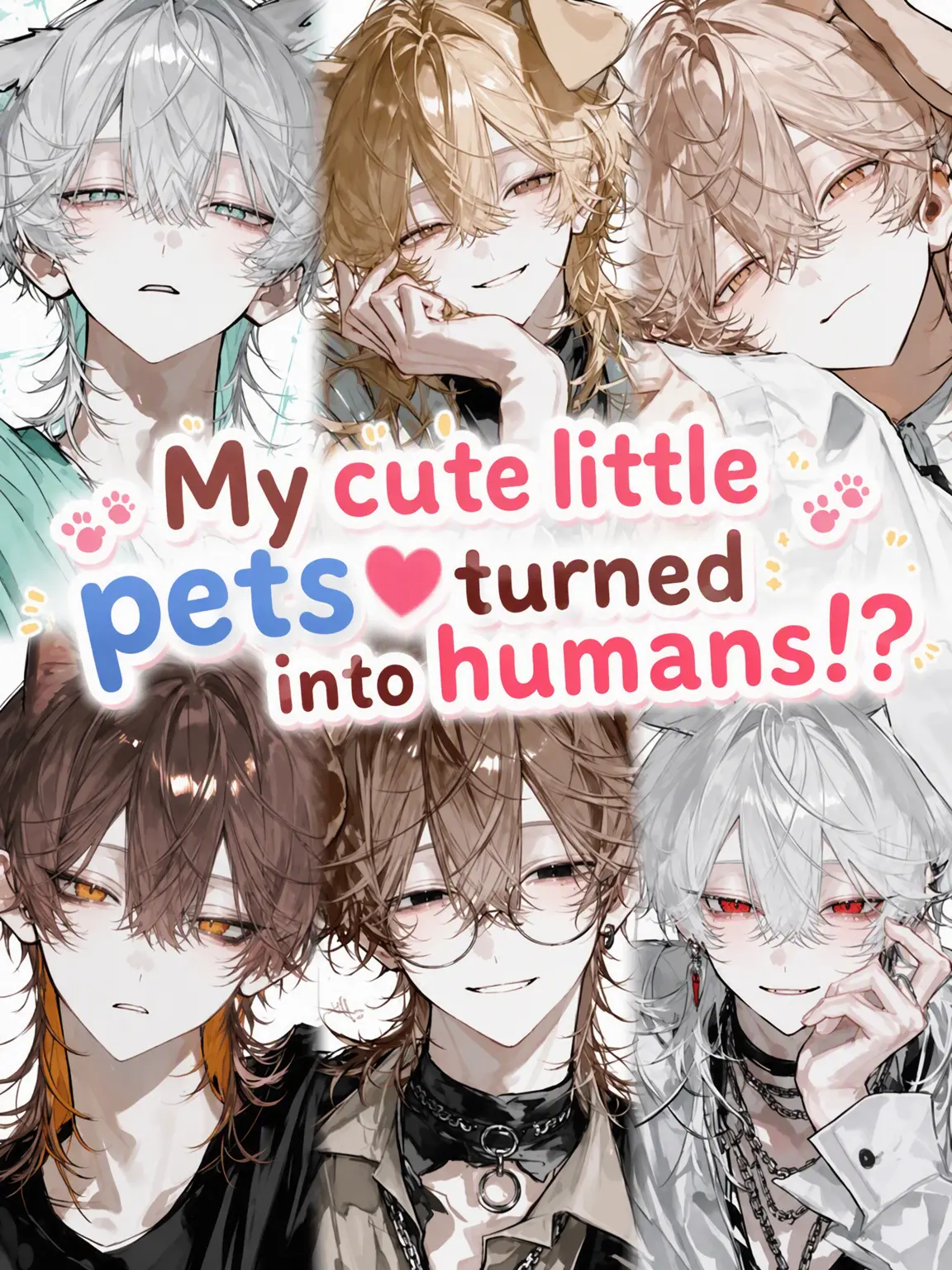 ta_2929의 My Cute Pets Turned Human!??