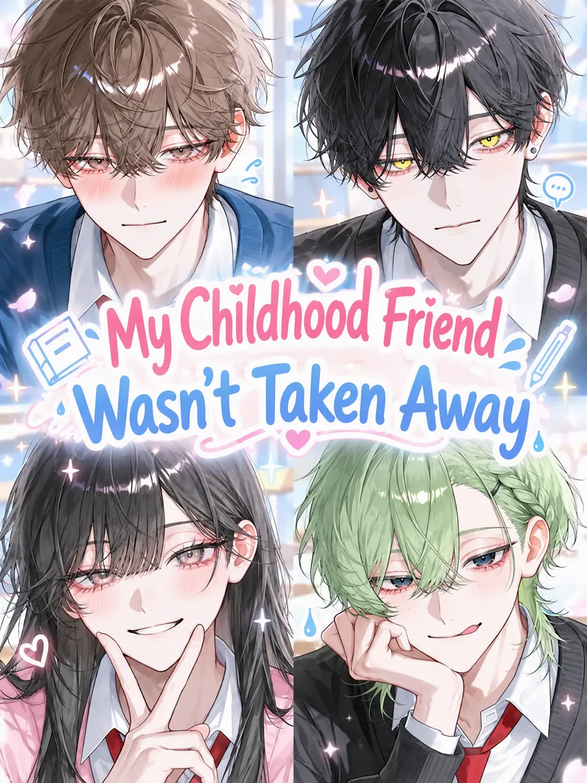 RoomyPika5739의 My Childhood Friends Weren't Stolen